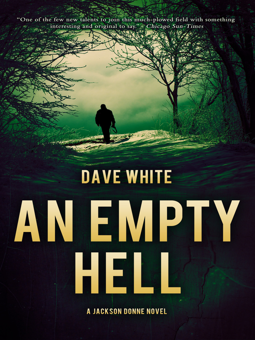 Title details for An Empty Hell by Dave White - Available